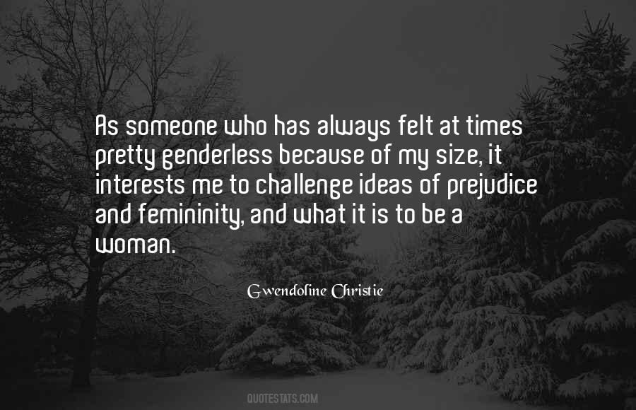 Be A Woman Quotes #1246044