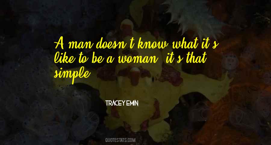 Be A Woman Quotes #1338783