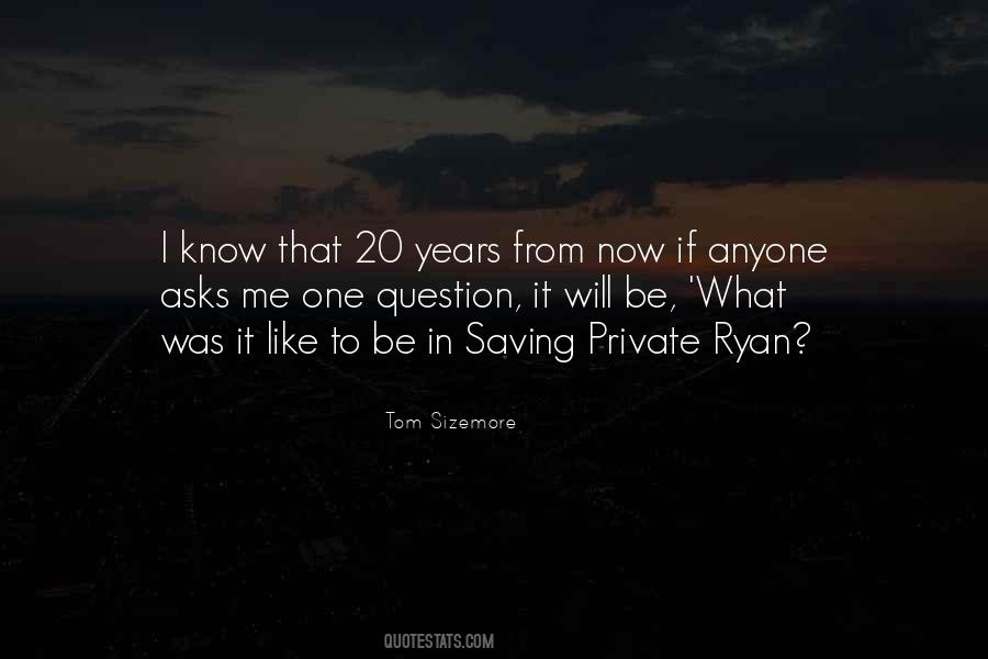 Quotes About 20 Years From Now #1023731