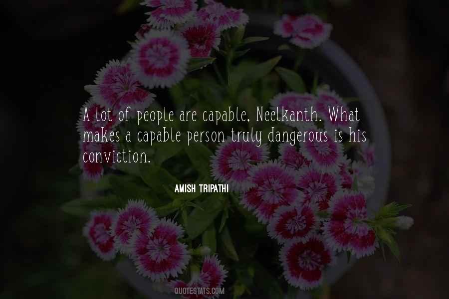 Quotes About Dangerous Person #1653916