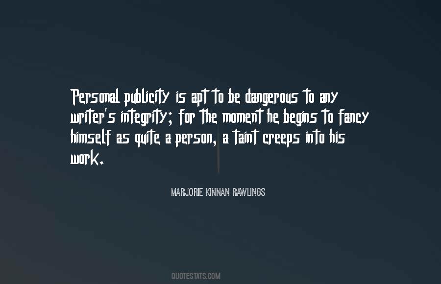 Quotes About Dangerous Person #632208