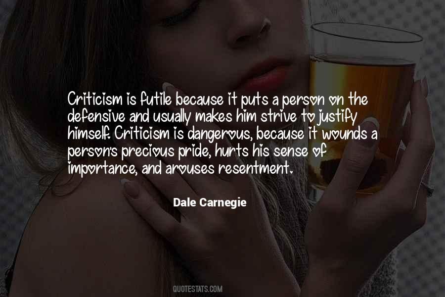 Quotes About Dangerous Person #635706