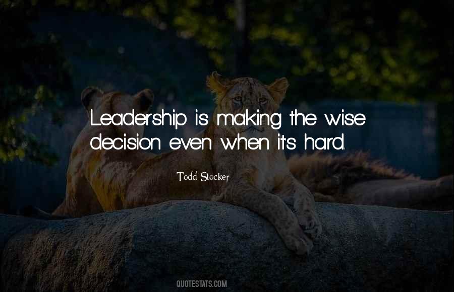 Quotes About Wise Leadership #546190