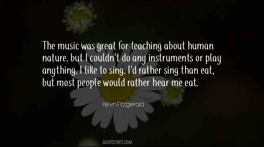 Sing To Me Quotes #155925