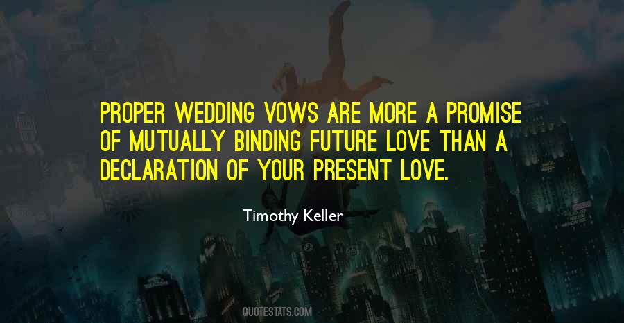 Quotes About Vows #1673245