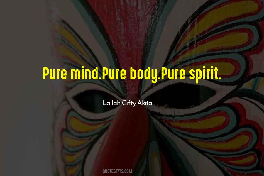 Quotes About Healthy Mind Body And Spirit #759979