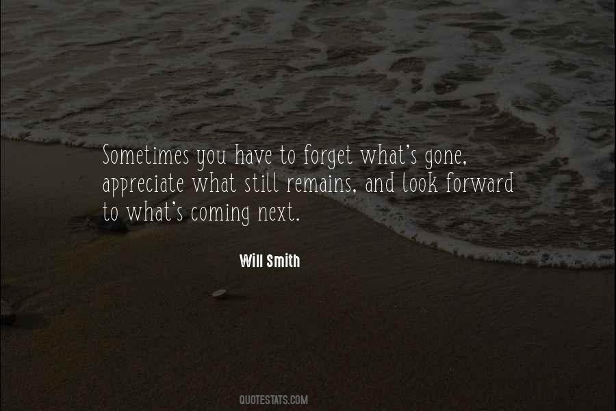 Quotes About Forget The Past And Look Forward #530043