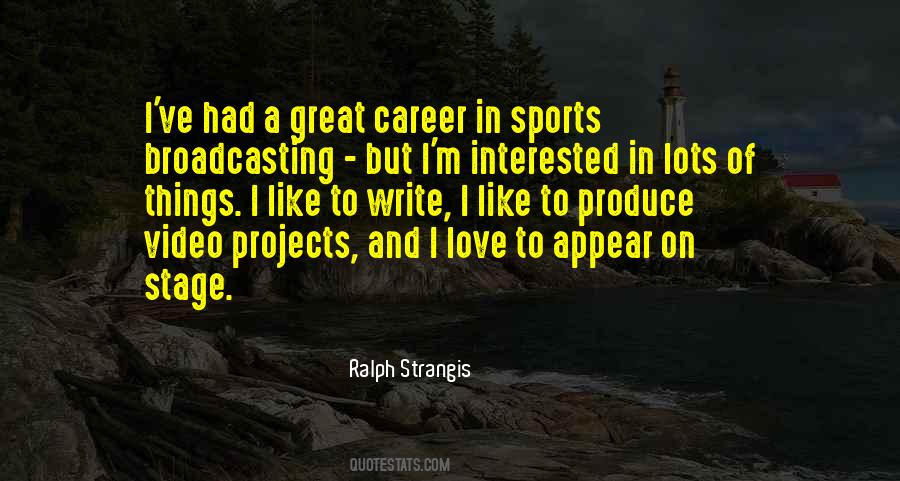 Quotes About Love Of Sports #1046613