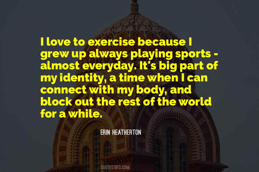 Quotes About Love Of Sports #172635