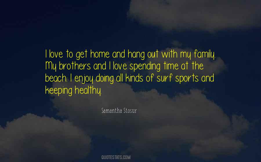 Quotes About Love Of Sports #251897