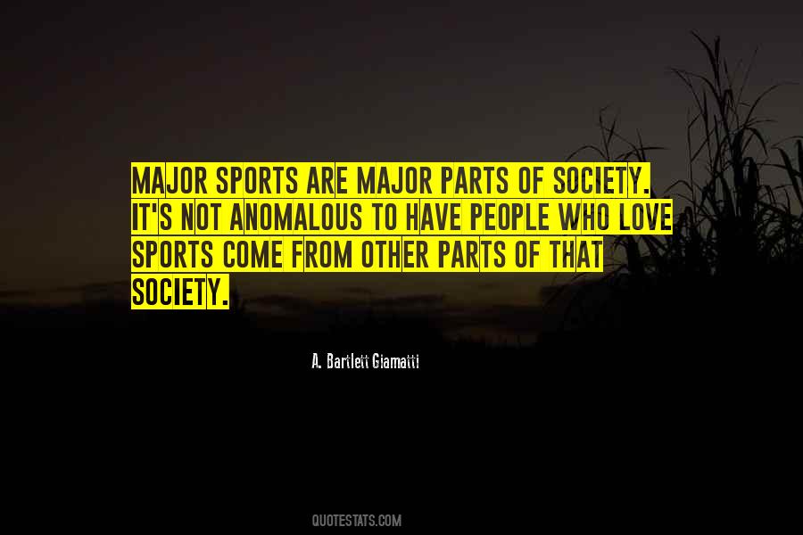 Quotes About Love Of Sports #271651