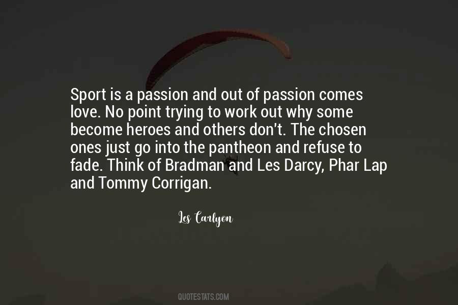 Quotes About Love Of Sports #909668