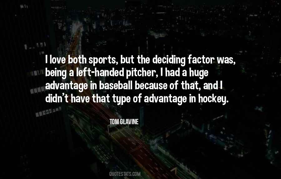 Quotes About Love Of Sports #97042