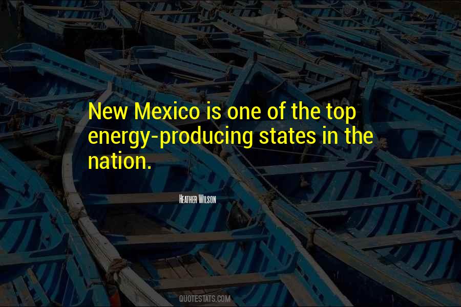 Quotes About New Mexico #125650