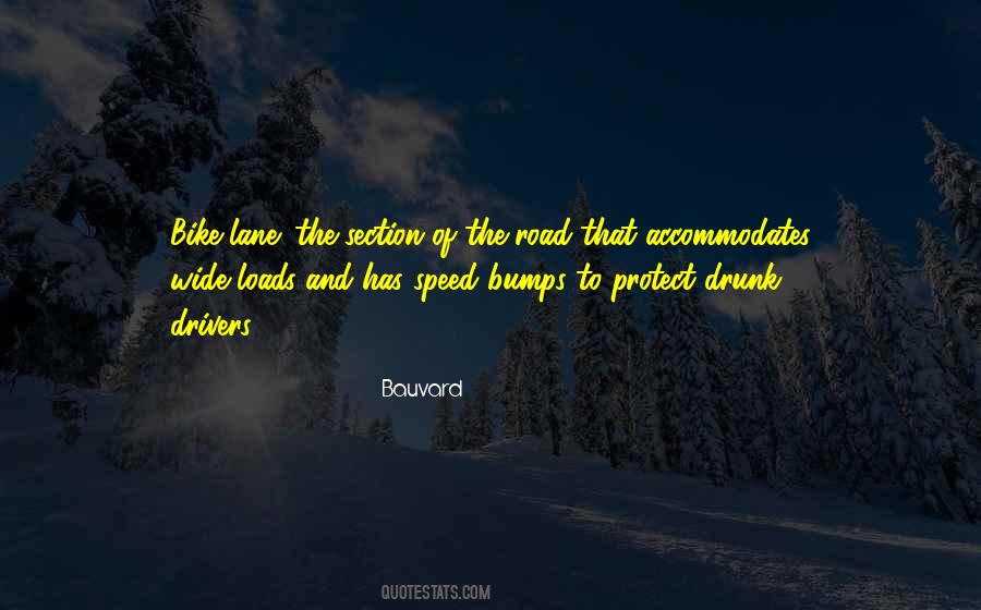 Quotes About Drunk Drivers #1331363