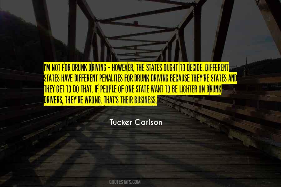 Quotes About Drunk Drivers #1773773