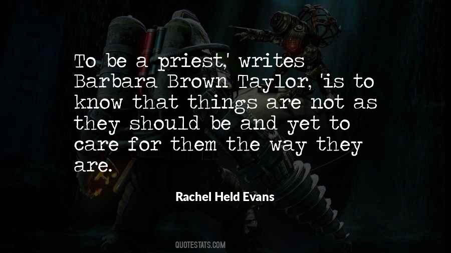 Rachel Taylor Quotes #823245