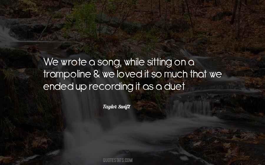 Quotes About Duets #84007