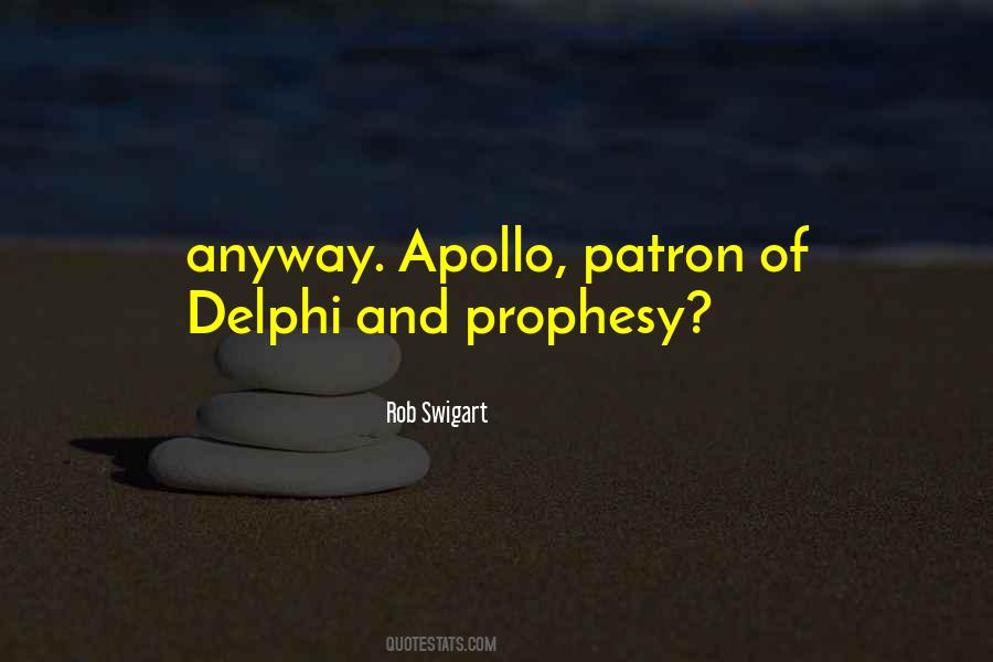 Quotes About Delphi #926963