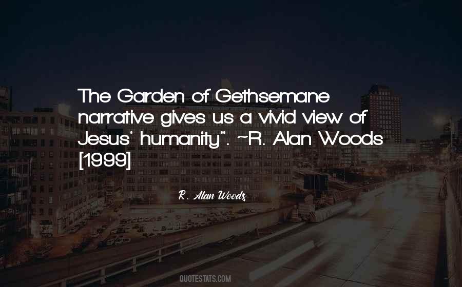 Jesus In The Garden Of Gethsemane Quotes #336016