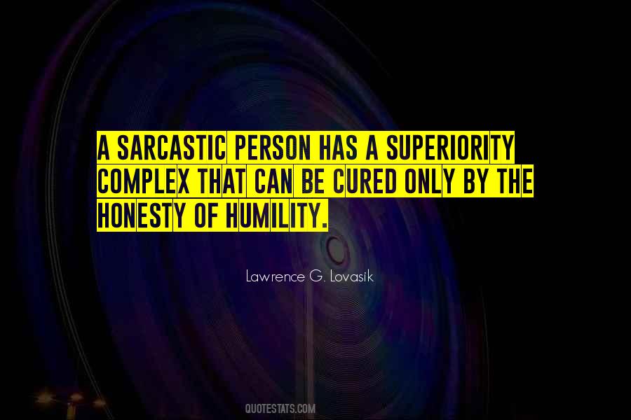 Quotes About Superiority #1429037