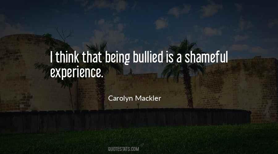 Quotes About Being Shameful #416663