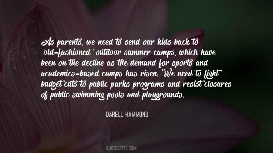 Quotes About Summer Camps #1847958