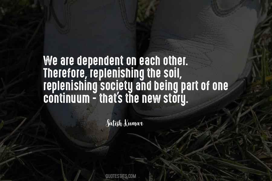 Quotes About Not Being Dependent On Others #730631