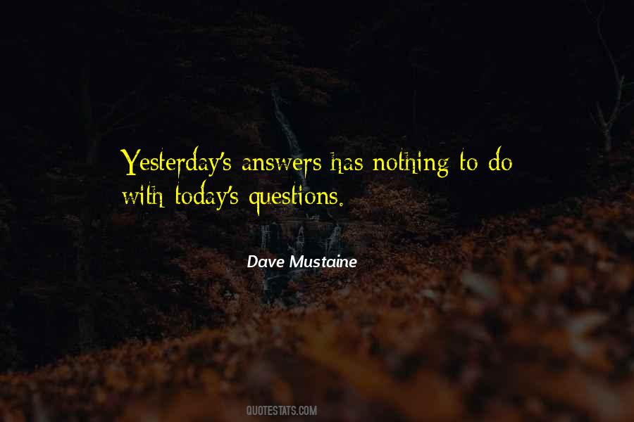 Yesterday S Quotes #1738932