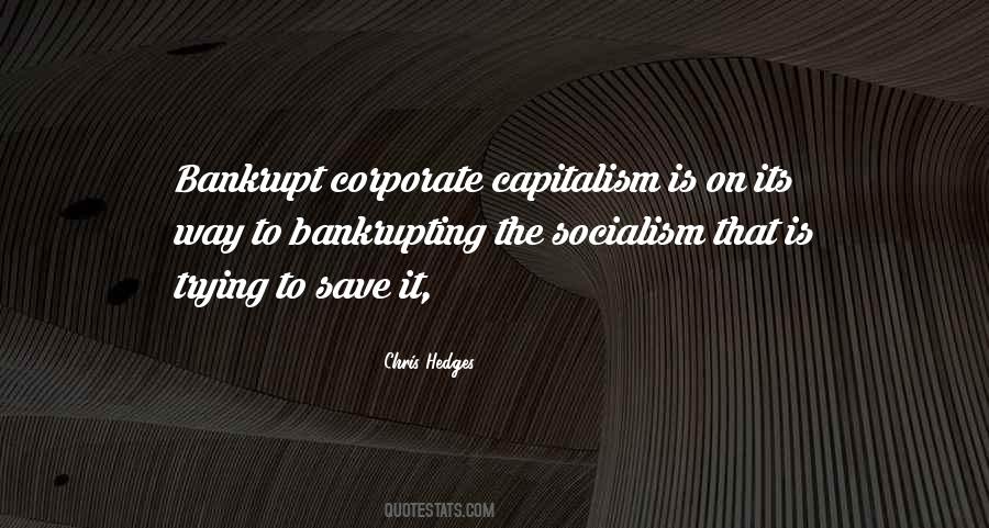 Corporate Socialism Quotes #1601214