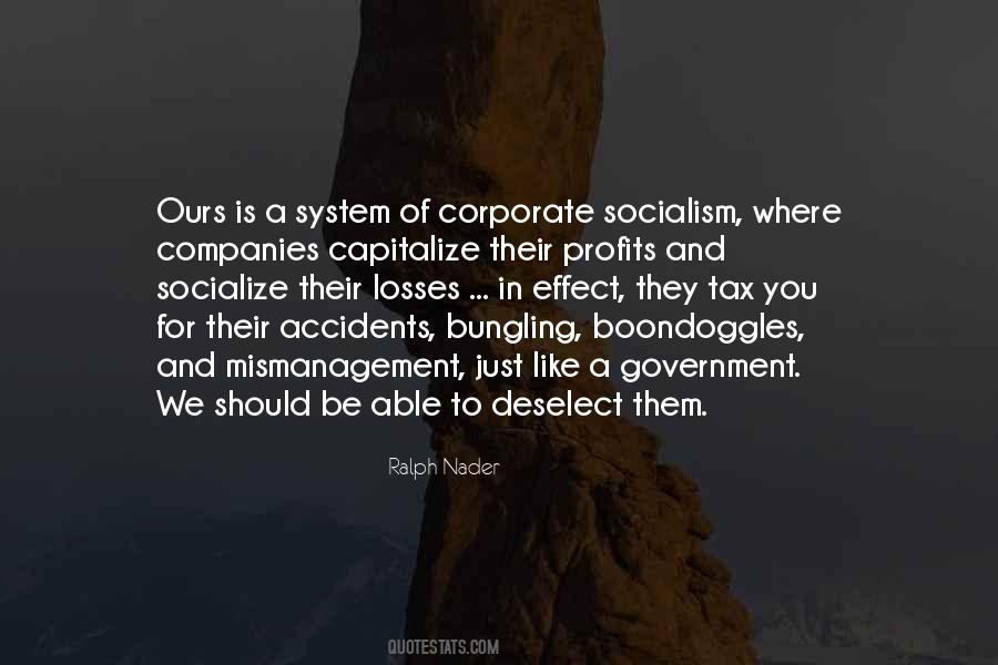 Corporate Socialism Quotes #409590