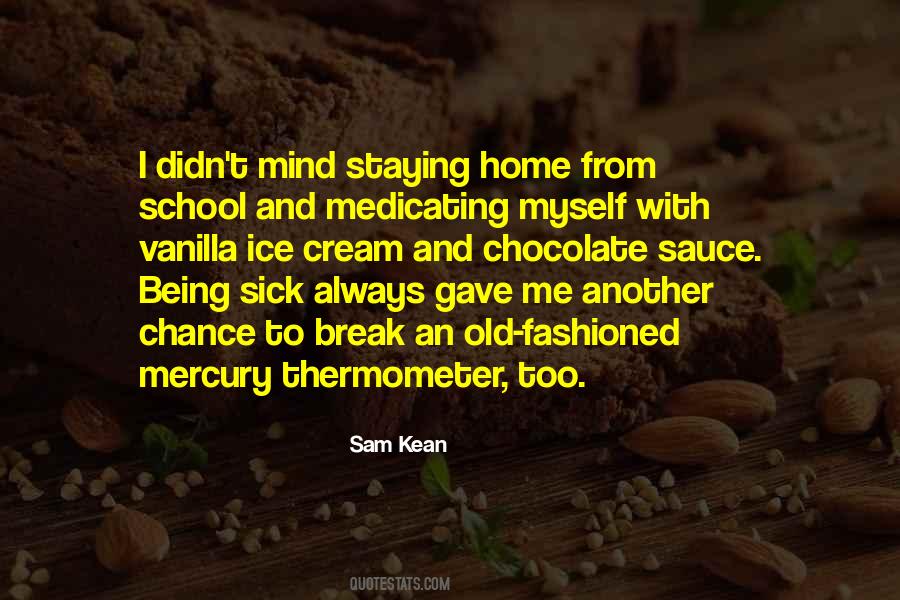 Quotes About Self Medicating #203550