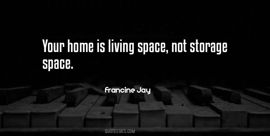 Living Space Quotes #1279814