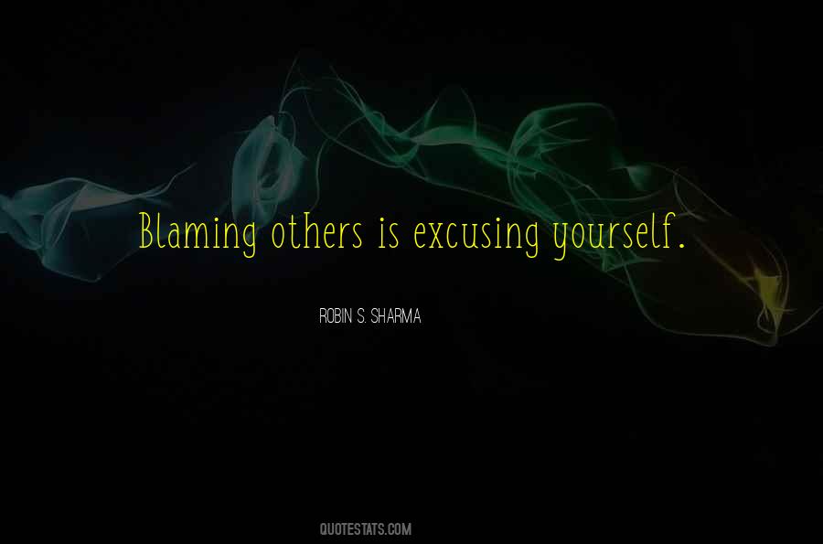 Quotes About Excusing Yourself #384683