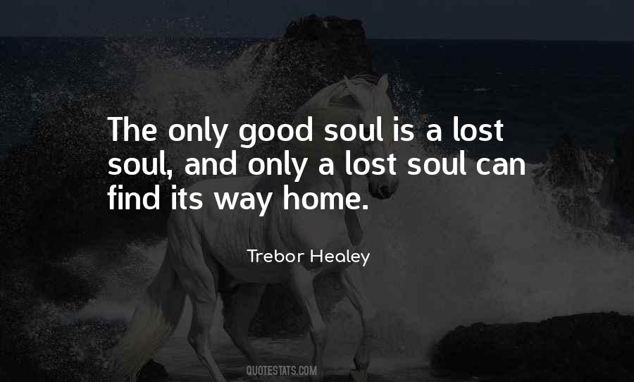 Quotes About A Lost Soul #527158