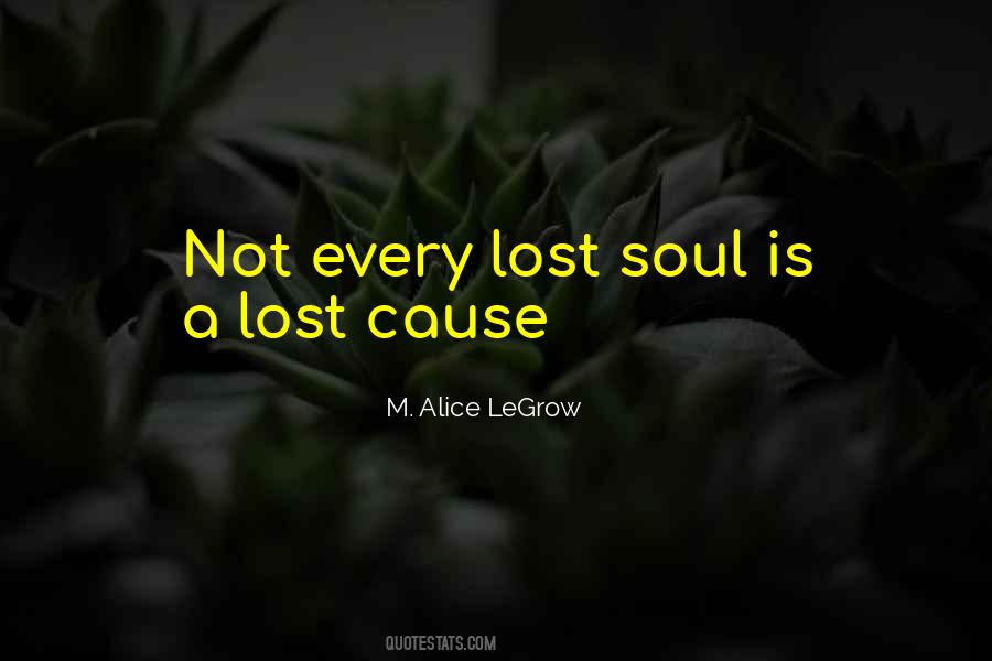 Quotes About A Lost Soul #737539