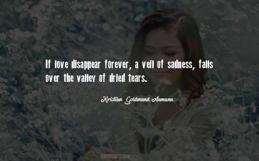 Quotes About Sadness Of Love #464225