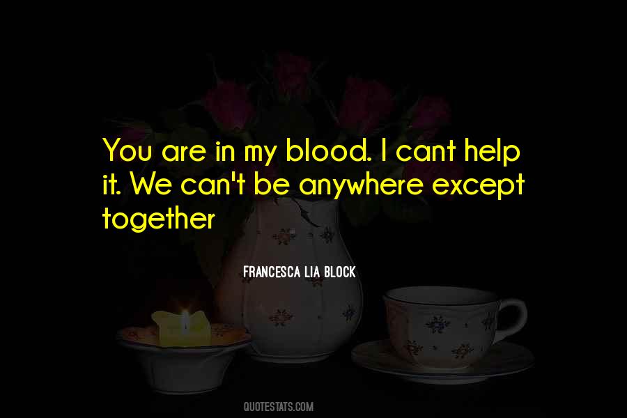 Love Blood Romance Quotes #1372882