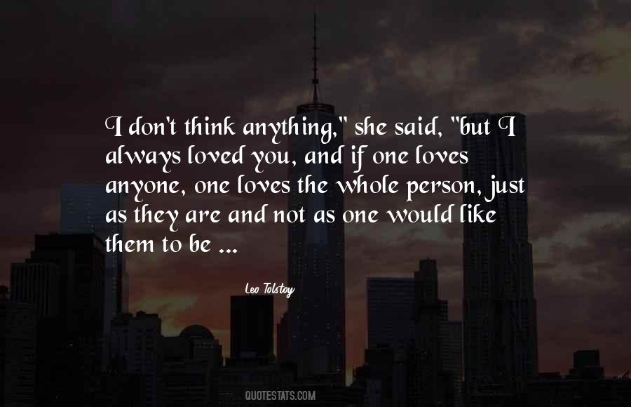 Quotes About If She Loves You #748912