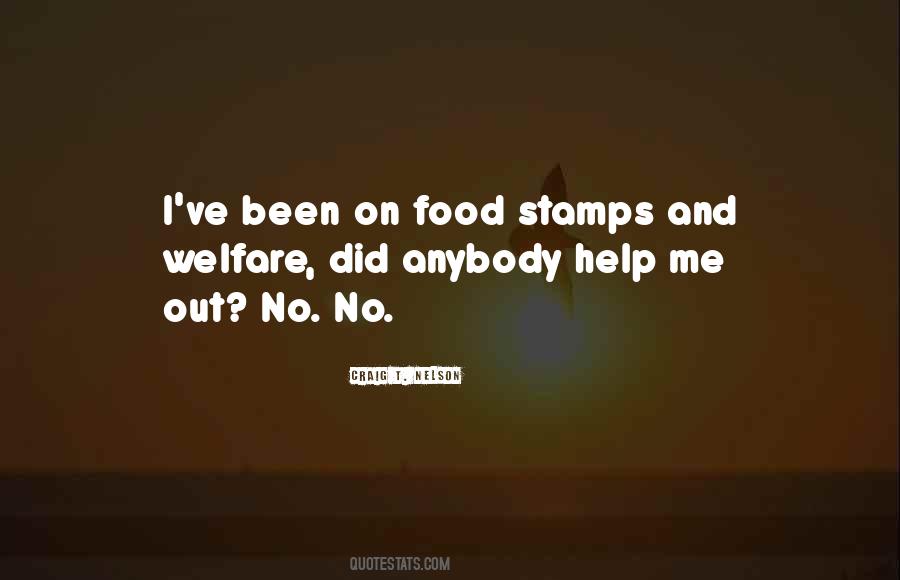 Quotes About Welfare Reform #1853691