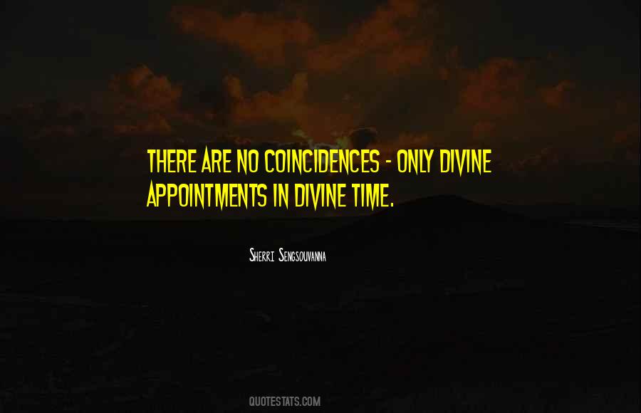 Quotes About Divine Appointments #1860177