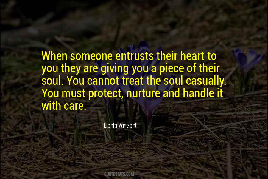 Care For Your Soul Quotes #623905