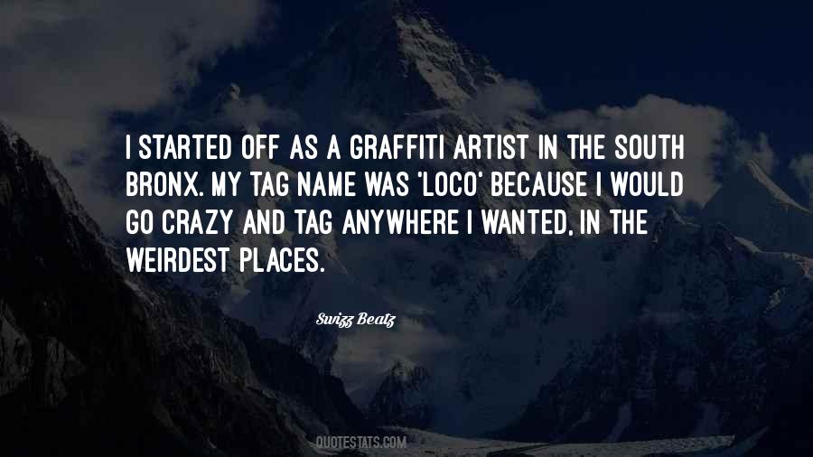 Quotes About Graffiti #438988