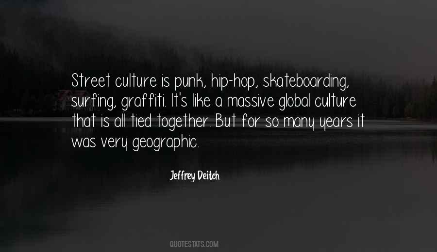 Quotes About Graffiti #862002