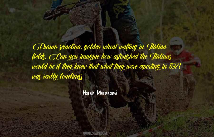 Quotes About Golden Fields #823145