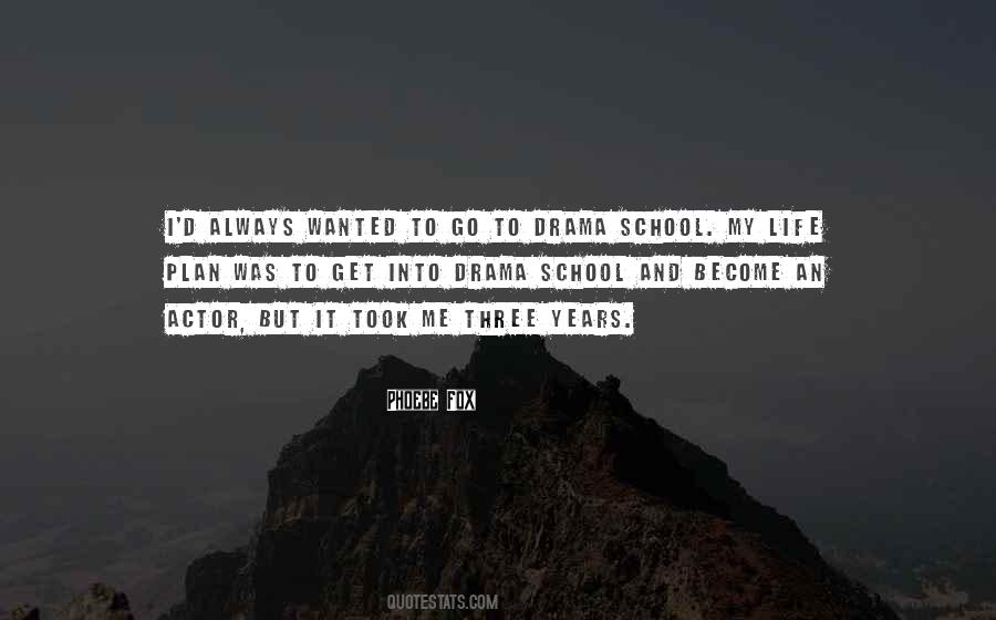 My School Life Quotes #343872