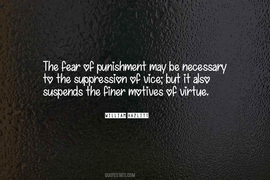 Fear Of Punishment Quotes #1194443