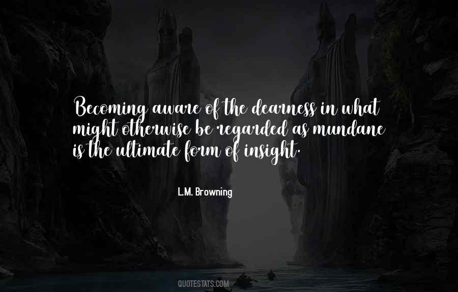 Becoming Aware Quotes #601060