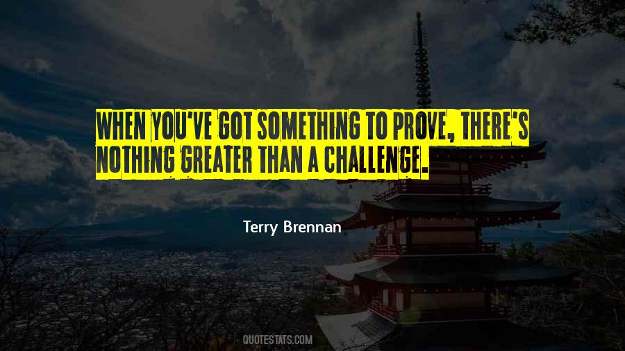 Quotes About A Challenge #1293162