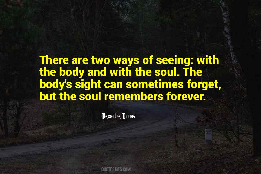 Seeing With Quotes #1571359